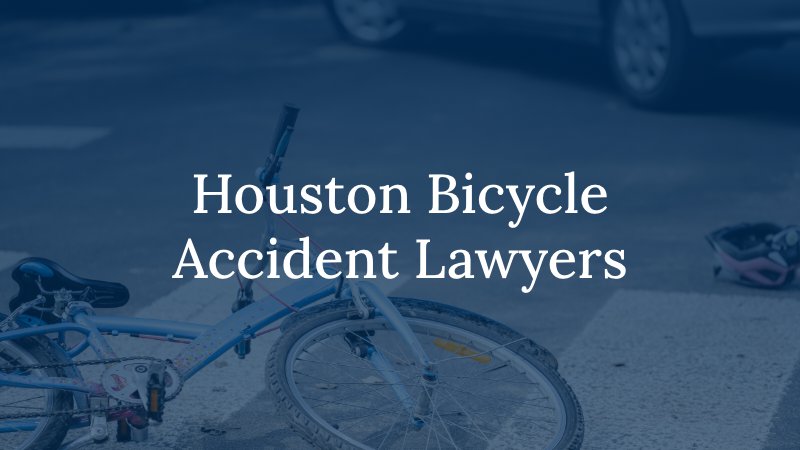 Houston Bicycle Accident Lawyers