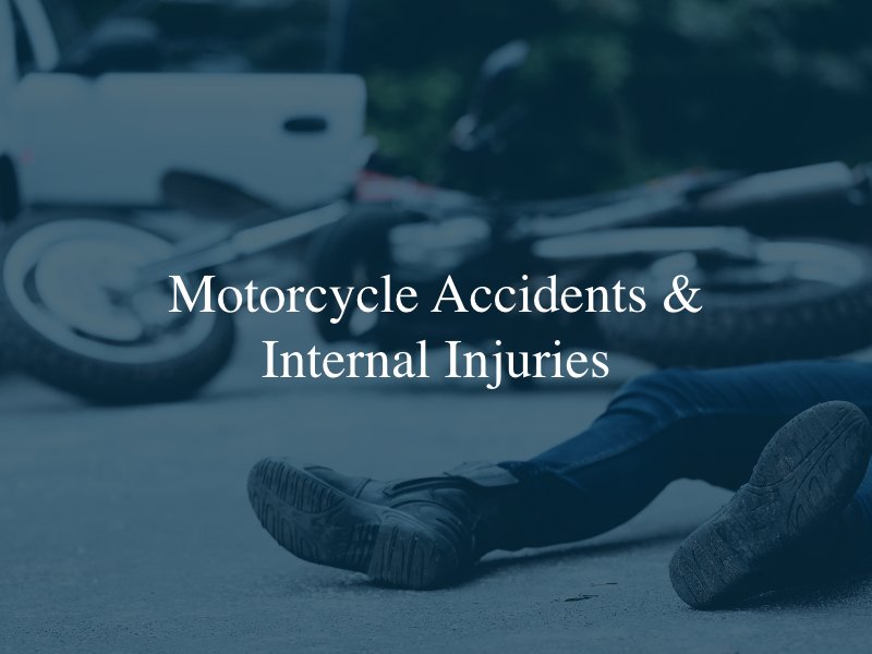 Motorcycle Accidents & Internal Injuries